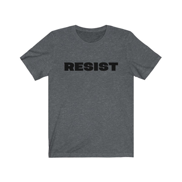 RESIST