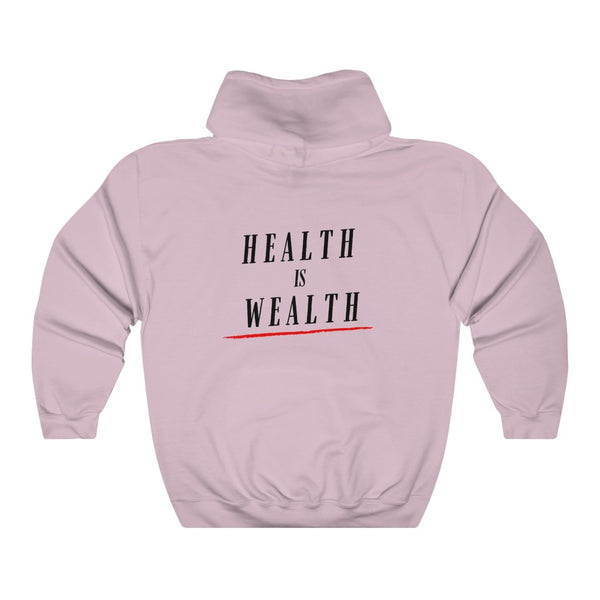 HEALTH IS WEALTH