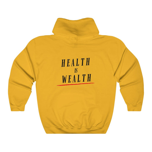 HEALTH IS WEALTH