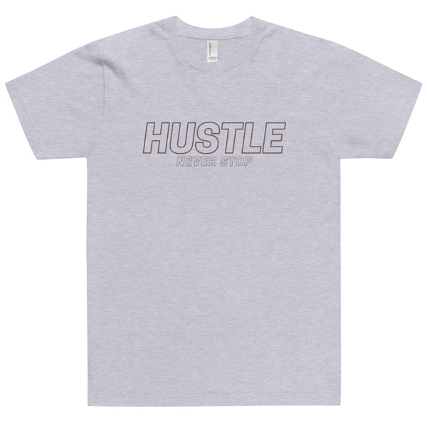 HUSTLE NEVER STOP