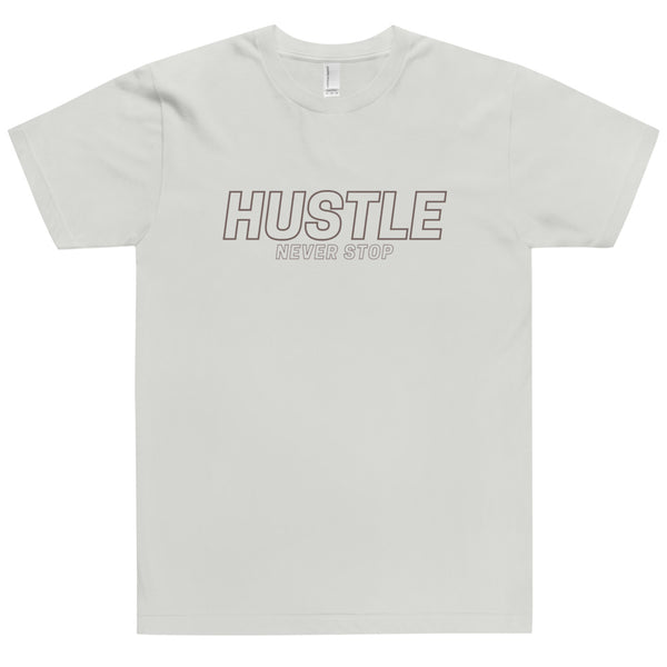 HUSTLE NEVER STOP