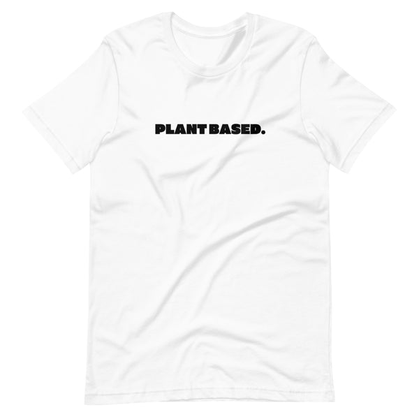 PLANT BASED.