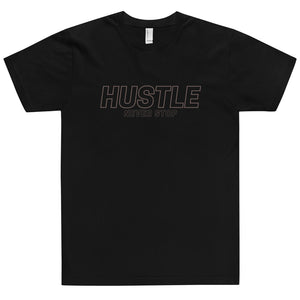 HUSTLE NEVER STOP