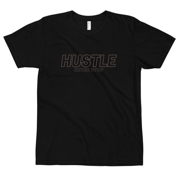 HUSTLE NEVER STOP