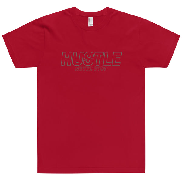 HUSTLE NEVER STOP