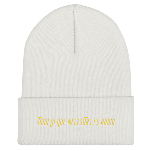 ALL YOU NEED IS LOVE - TODO LO QUE NECESITAS ES AMOR (SPANISH) Cuffed Beanie