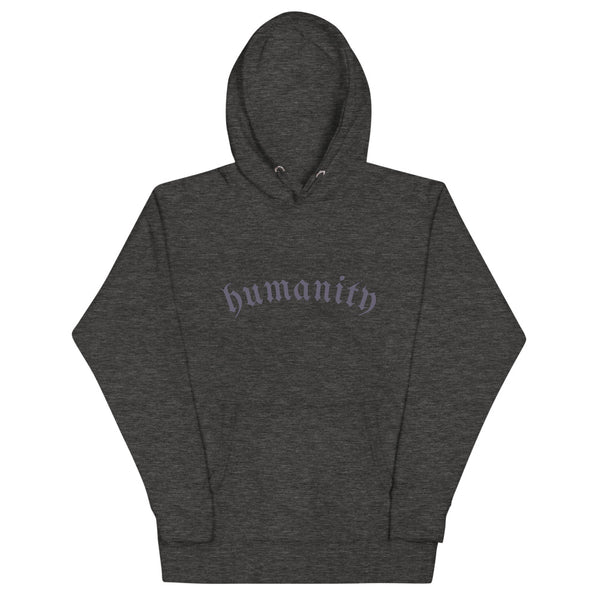 humanity  Unisex Hoodie