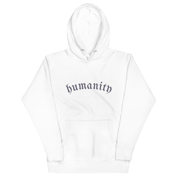 humanity  Unisex Hoodie